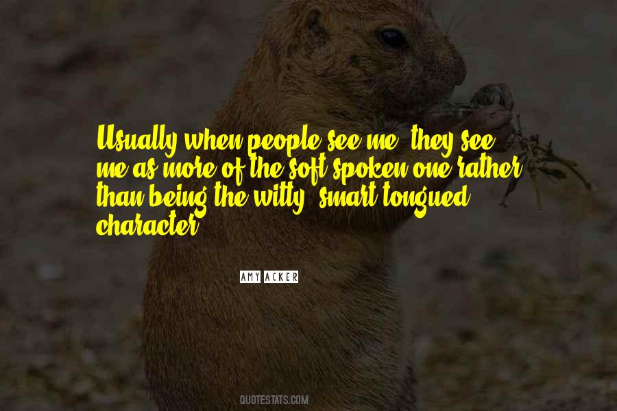 Quotes About Witty People #389887