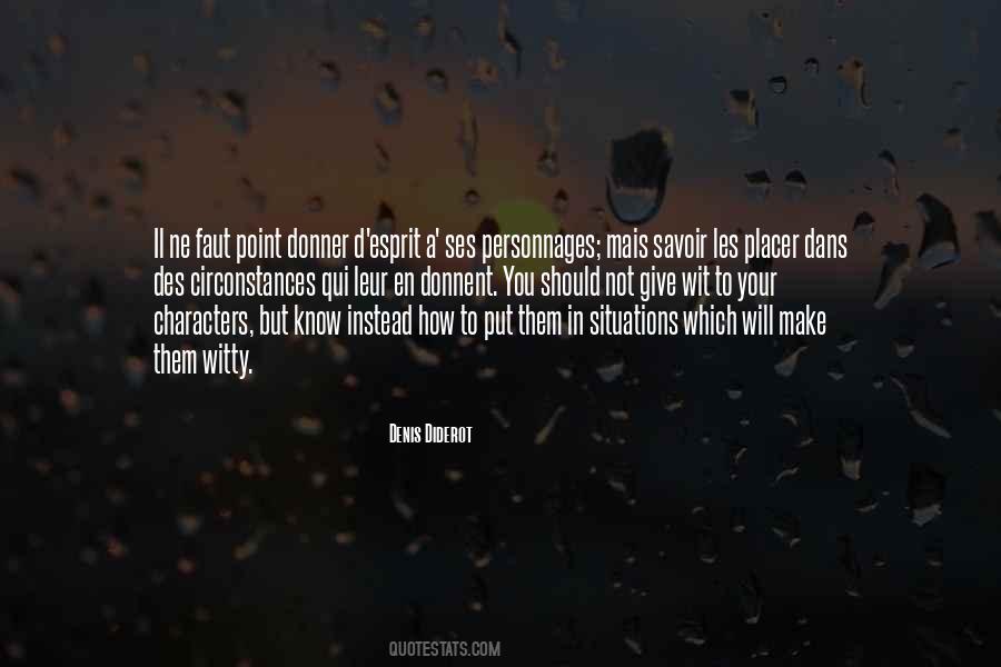 Quotes About Witty Wit #433400