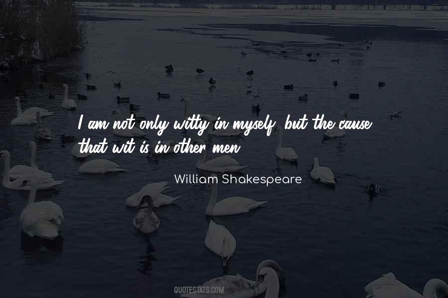 Quotes About Witty Wit #726306