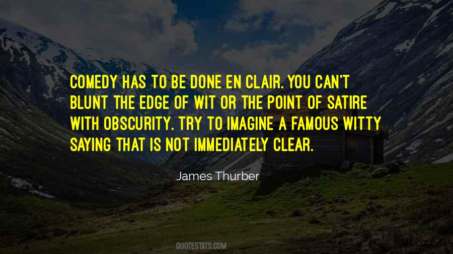 Quotes About Witty Wit #936995