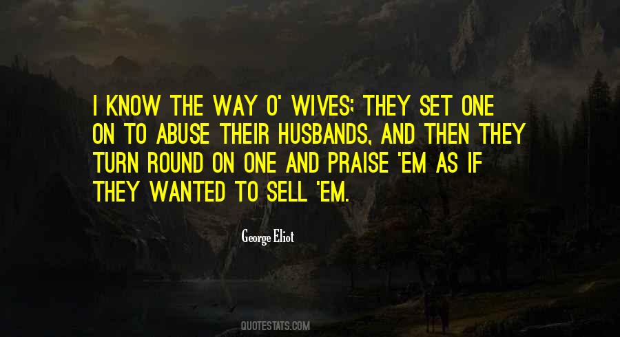 Quotes About Wives And Husbands #1333956