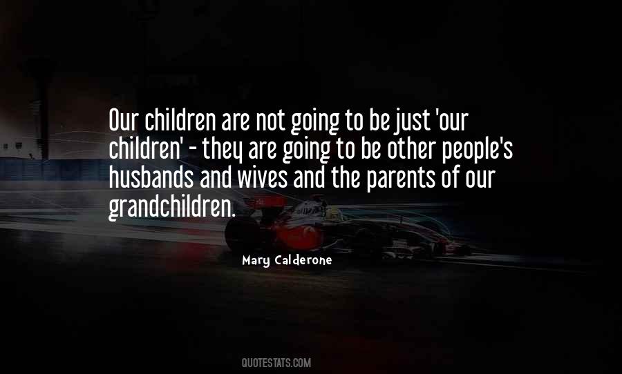 Quotes About Wives And Husbands #1684057