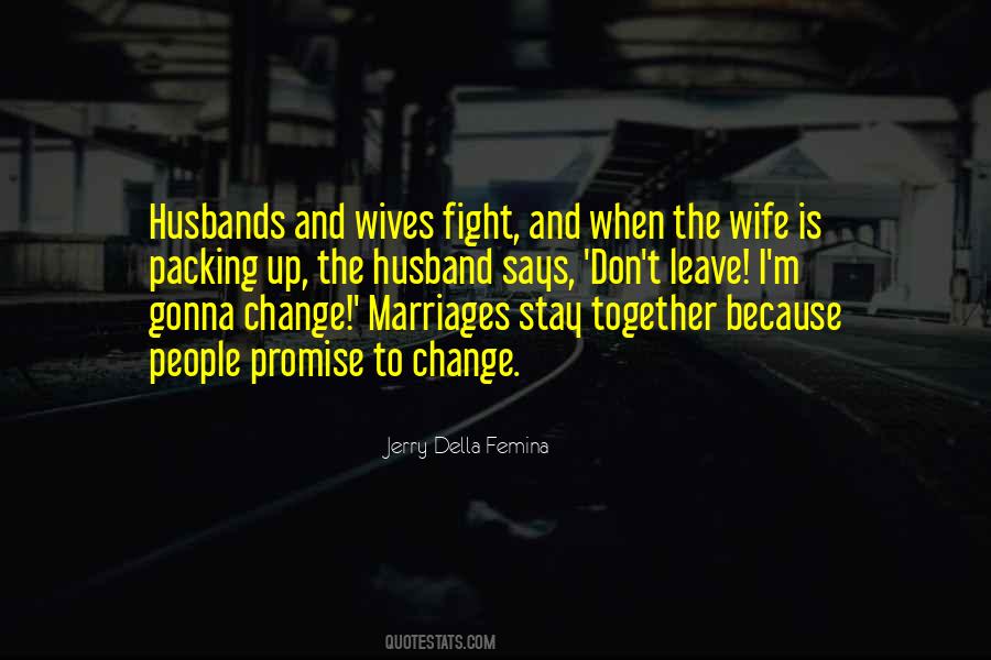 Quotes About Wives And Husbands #766368