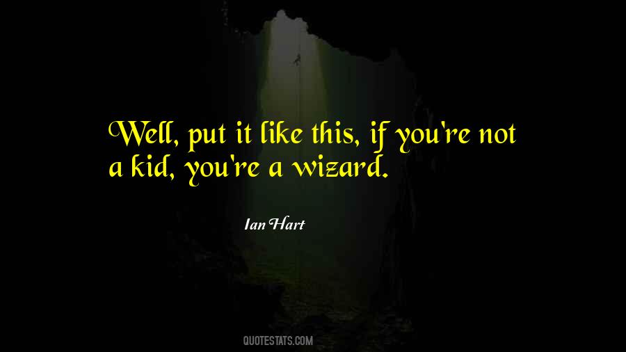 Quotes About Wizard #1305209
