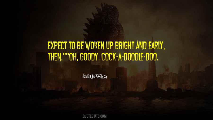 Quotes About Woken #1161325