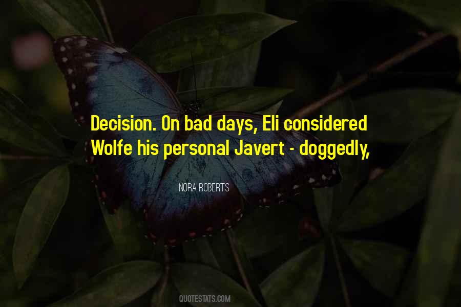 Quotes About Wolfe #1740572