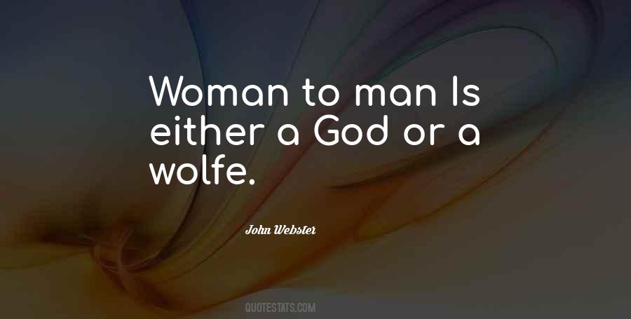 Quotes About Wolfe #392445