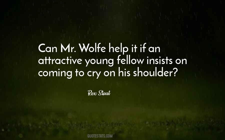 Quotes About Wolfe #873933