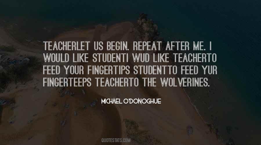 Quotes About Wolverines #822469