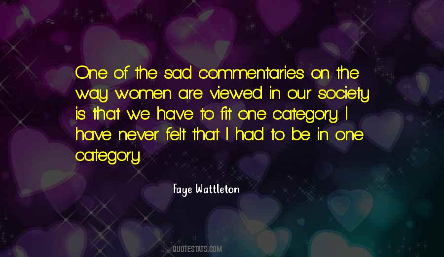 Quotes About Women In Society #518277