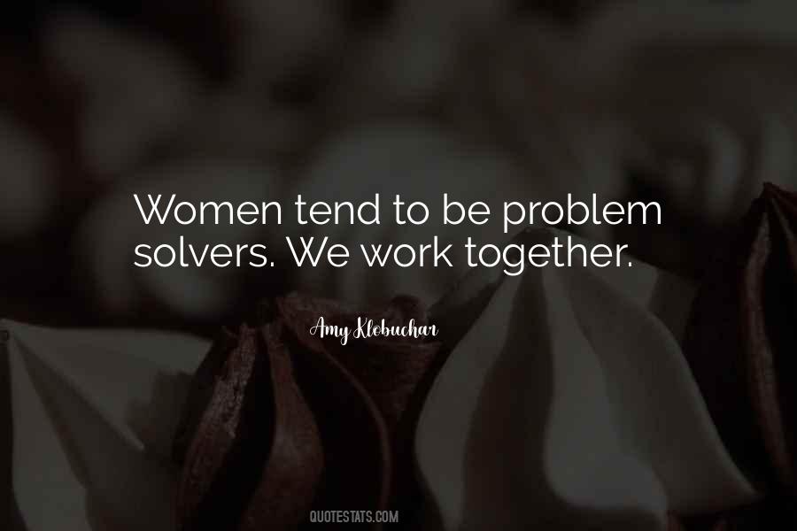 Quotes About Women Working Together #1288436