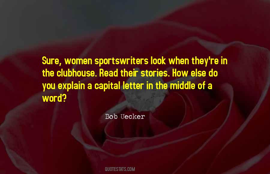 Quotes About Sportswriters #1463930