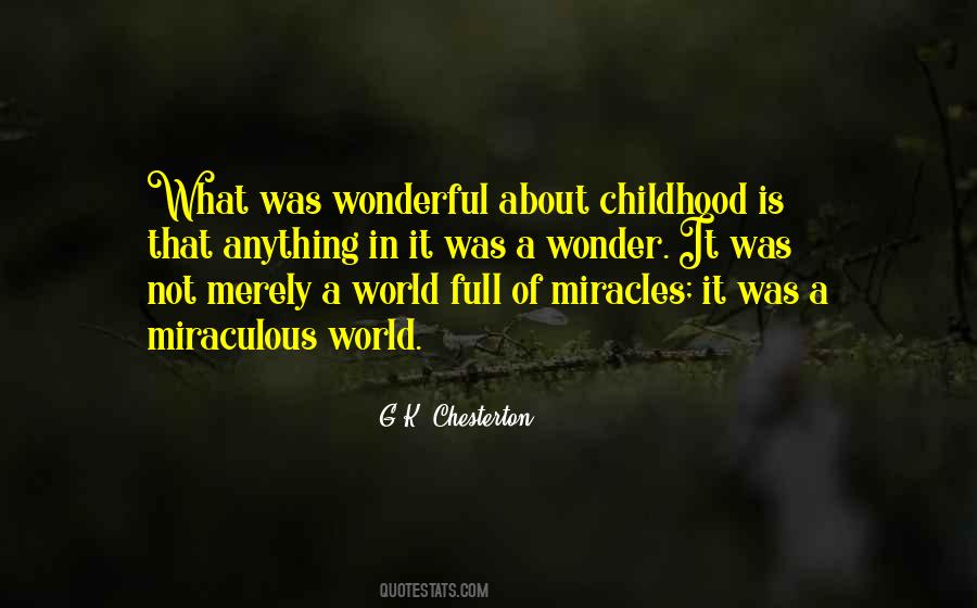 Quotes About Wonder Of Childhood #1069225