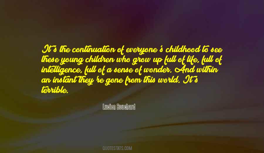 Quotes About Wonder Of Childhood #1858927