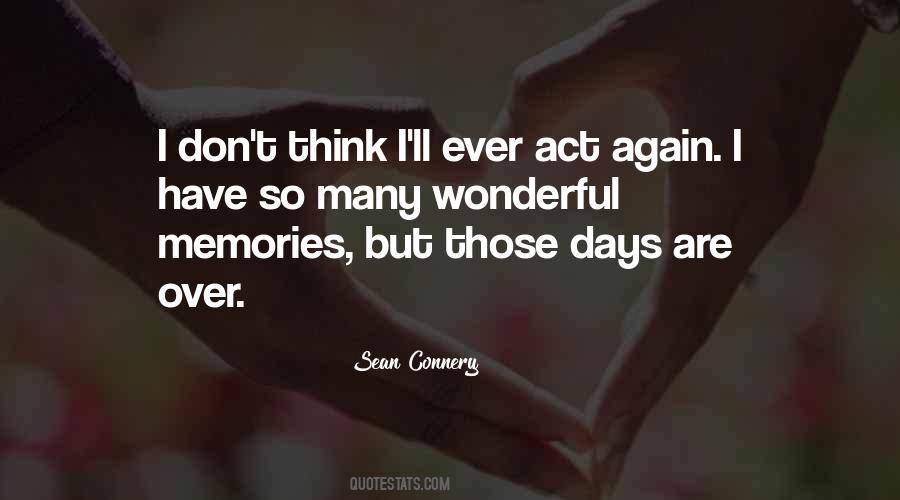 Quotes About Wonderful Days #594464