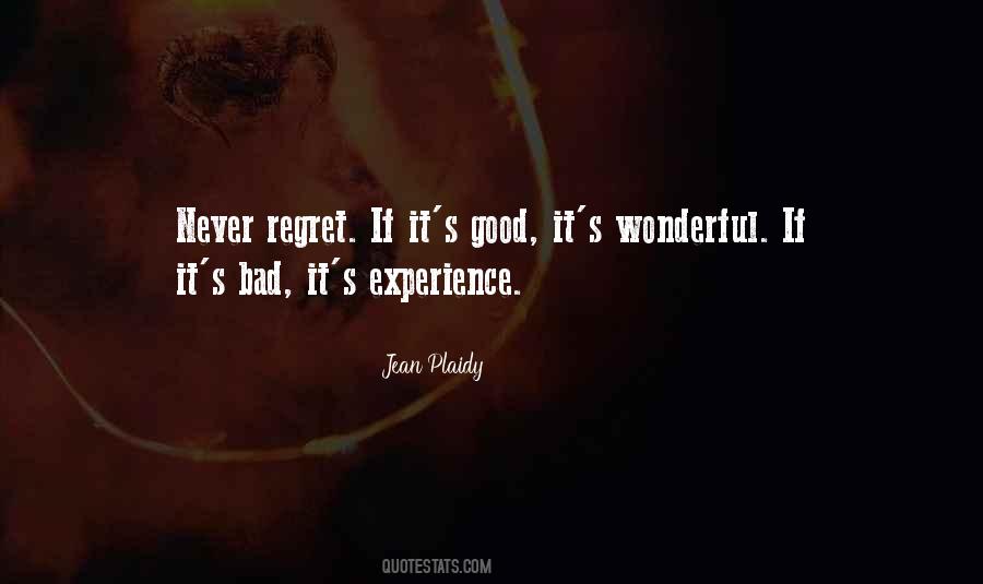 Quotes About Wonderful Experience #228803