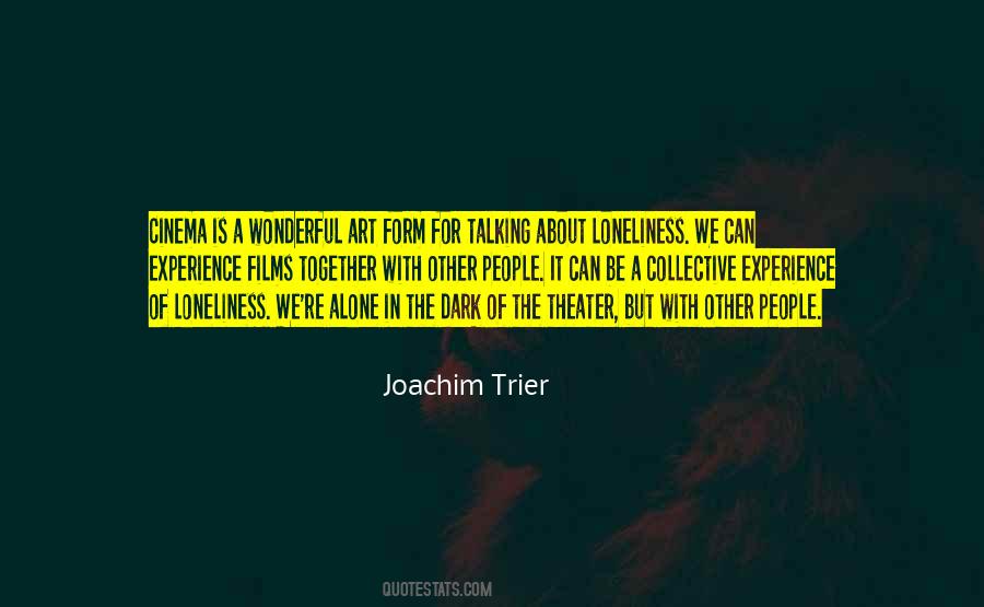 Quotes About Wonderful Experience #901914