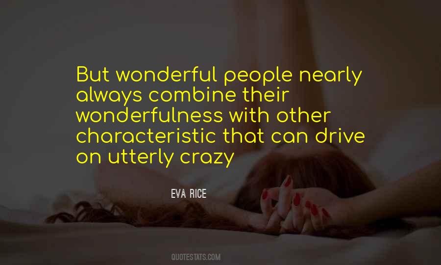 Quotes About Wonderful People #1821106