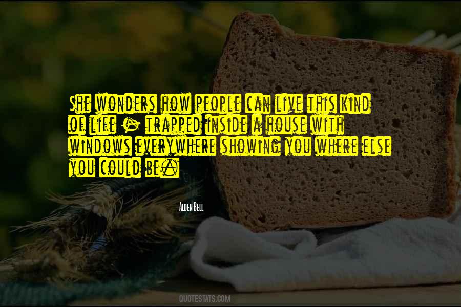 Quotes About Wonders Of Life #1627922