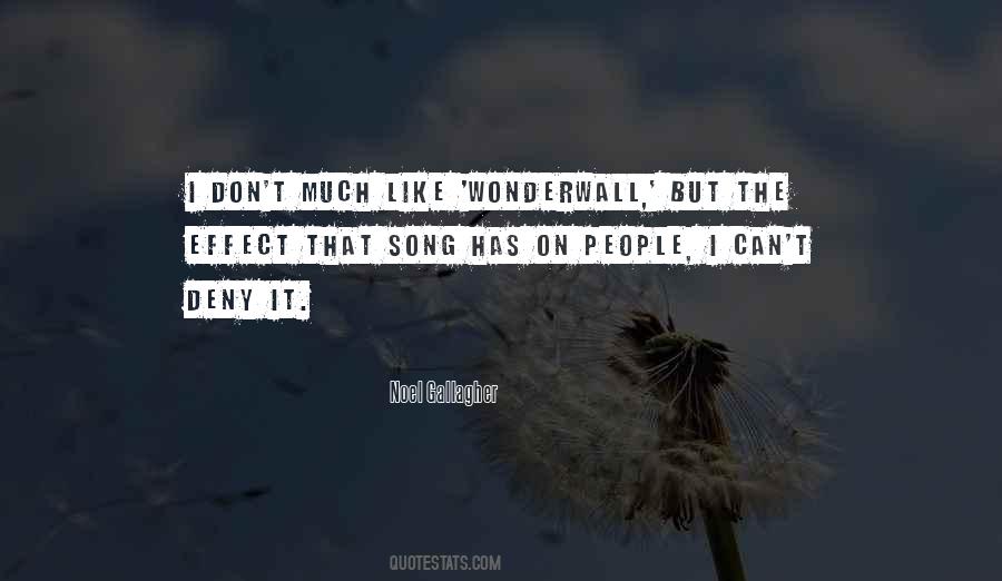 Quotes About Wonderwall #758239