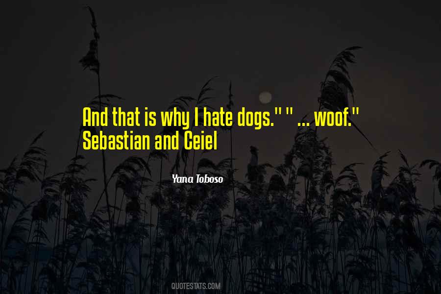 Quotes About Woof #1185639
