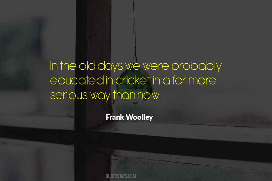 Quotes About Woolley #862332