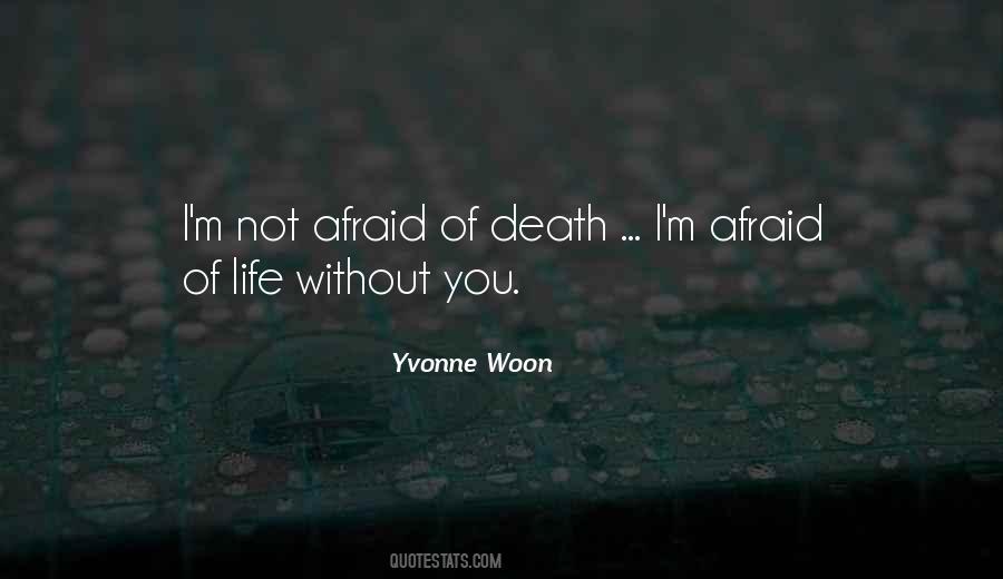 Quotes About Woon #1470942