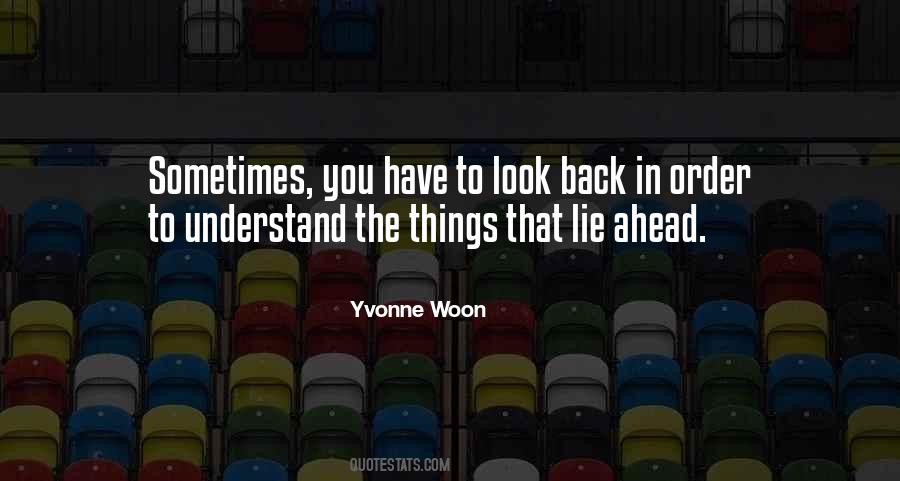 Quotes About Woon #229568