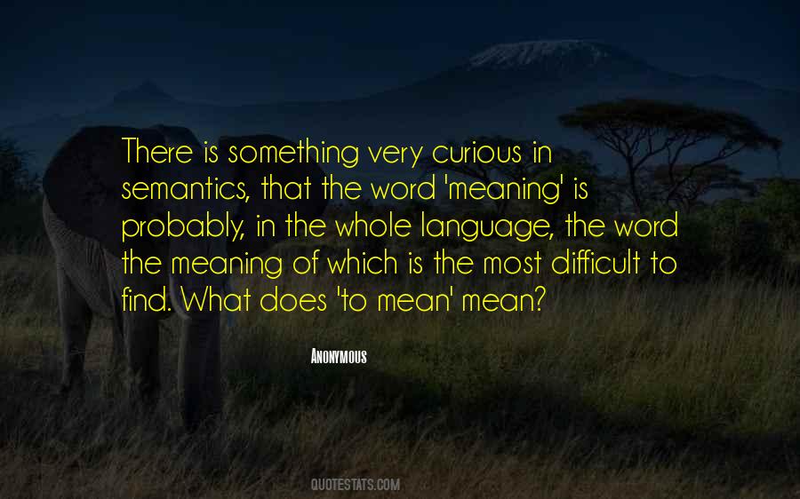 Quotes About Word Meaning #1676726