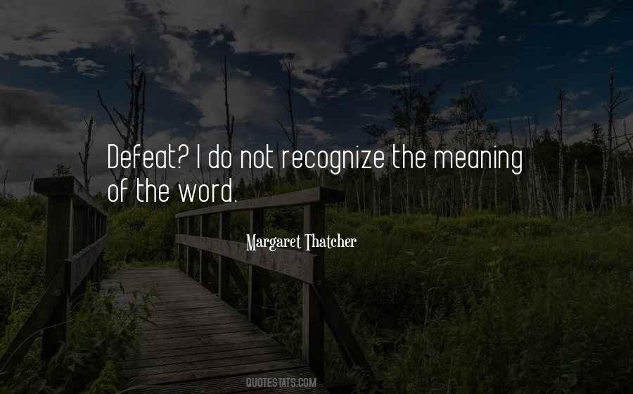 Quotes About Word Meaning #303383