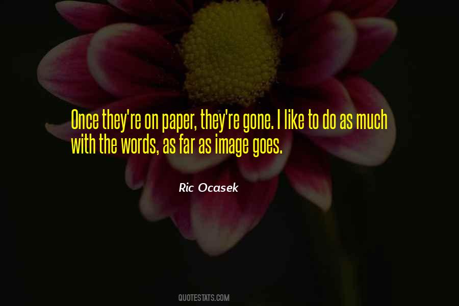 Quotes About Words On Paper #1124913