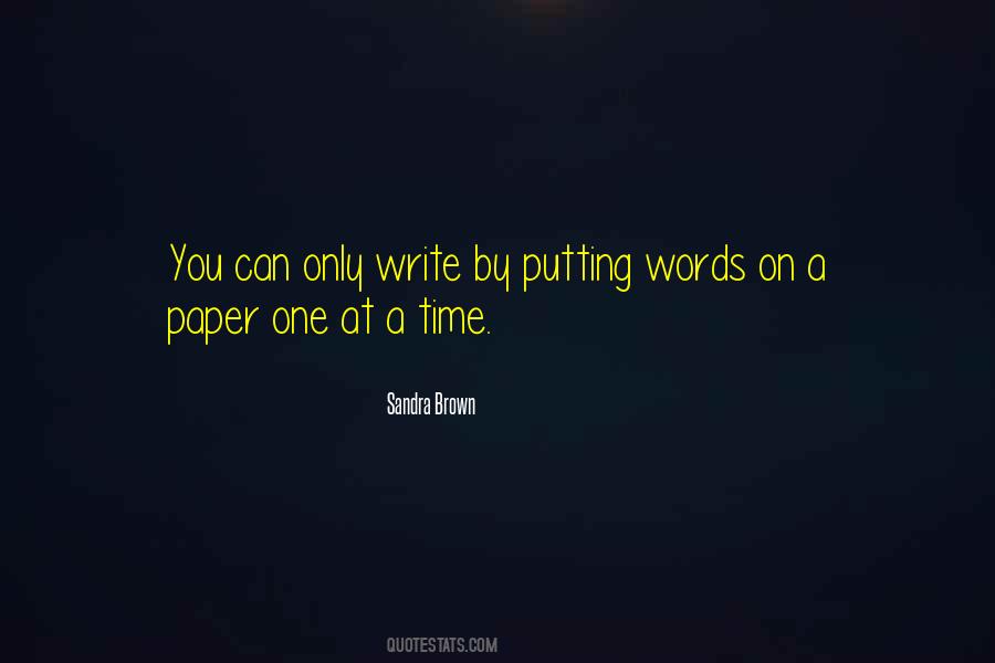 Quotes About Words On Paper #1262879