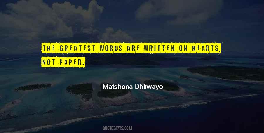 Quotes About Words On Paper #1339703