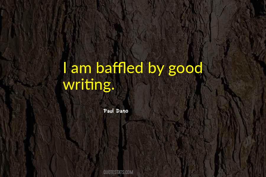 Quotes About Baffled #1505082