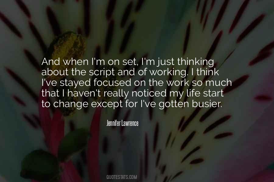 Quotes About Work And Change #171879