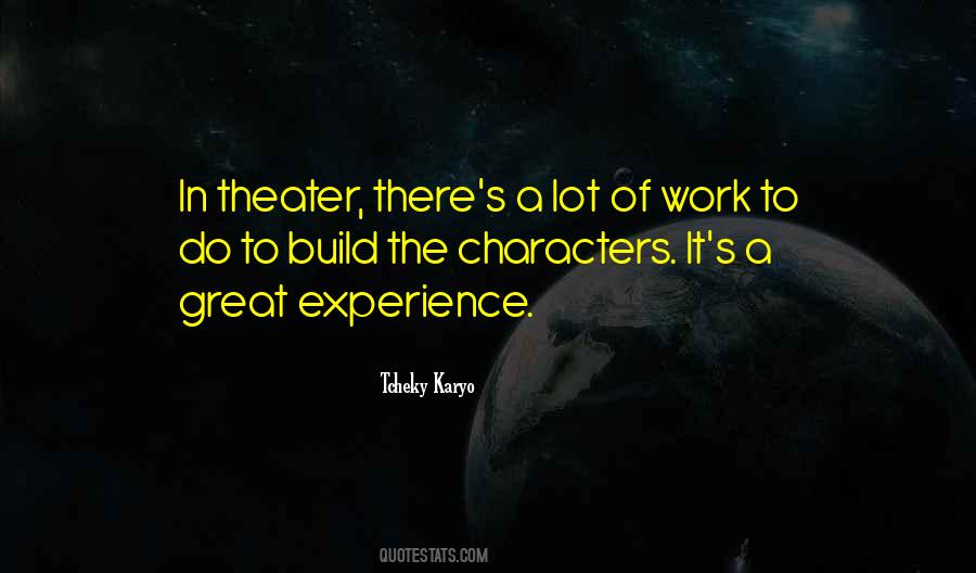 Quotes About Work Experience #286017