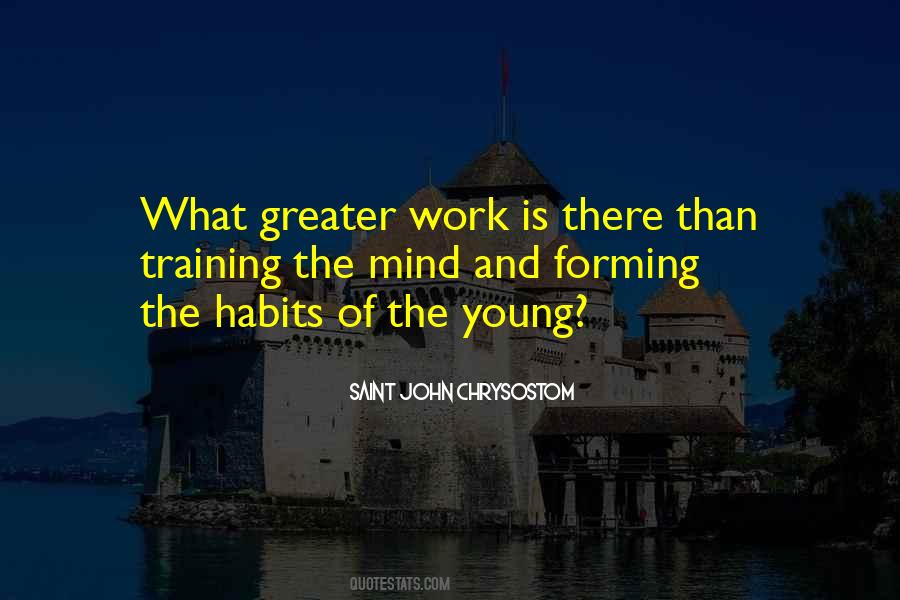 Quotes About Work Habits #1413625