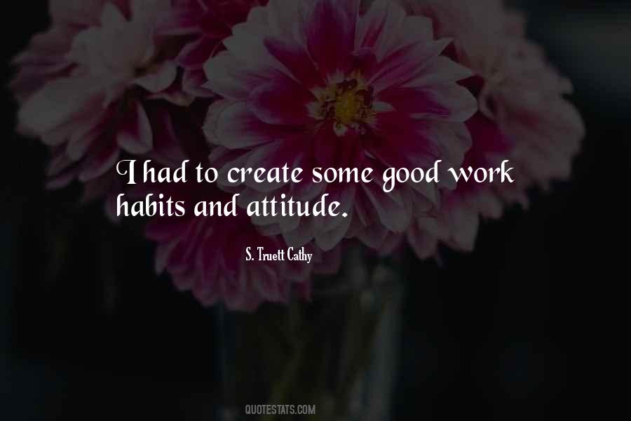 Quotes About Work Habits #419566