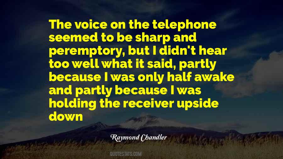 Quotes About Telephone #1067932