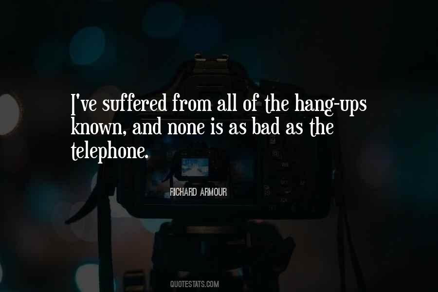 Quotes About Telephone #1111283