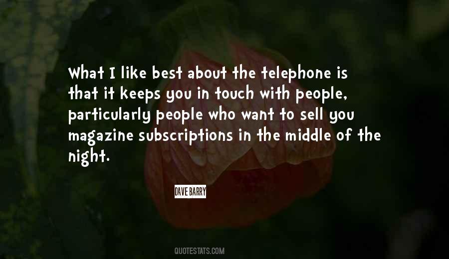 Quotes About Telephone #1330461
