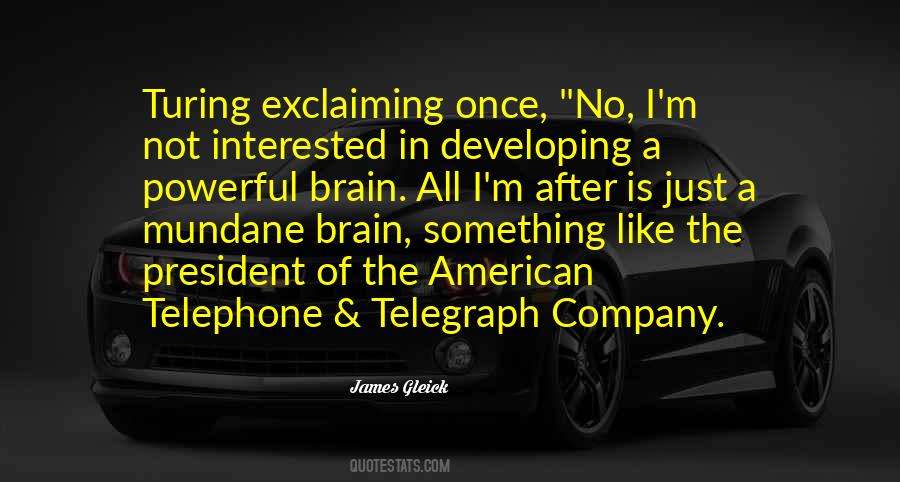 Quotes About Telephone #1412356