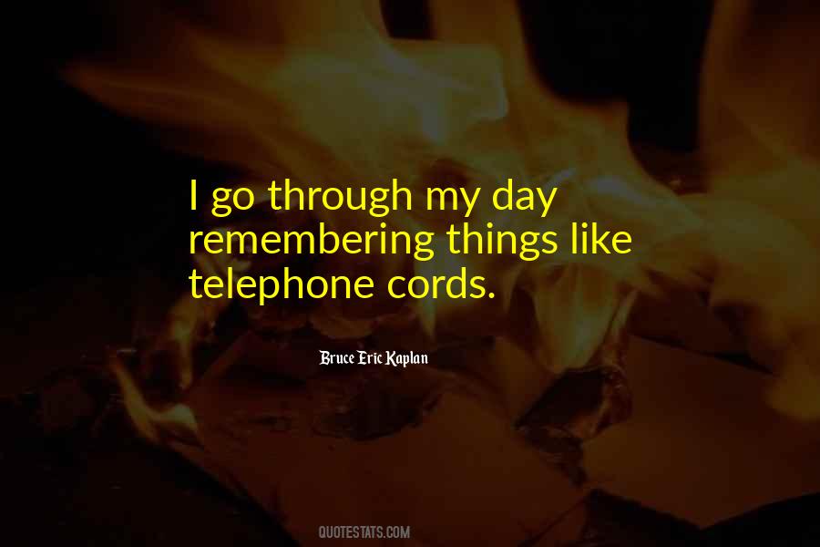 Quotes About Telephone #1427614