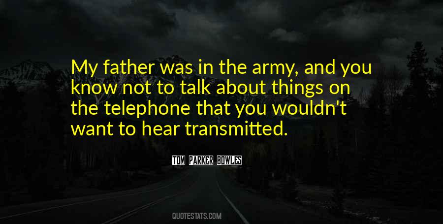 Quotes About Telephone #1444308