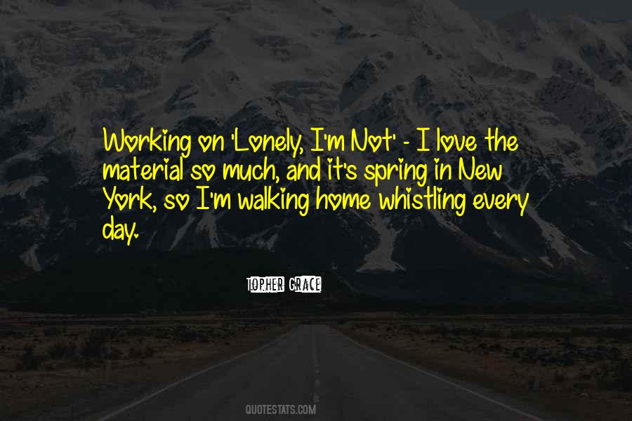 Quotes About Working In New York #1126726