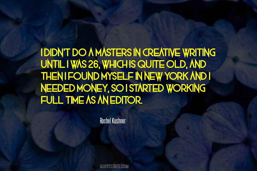 Quotes About Working In New York #1425284