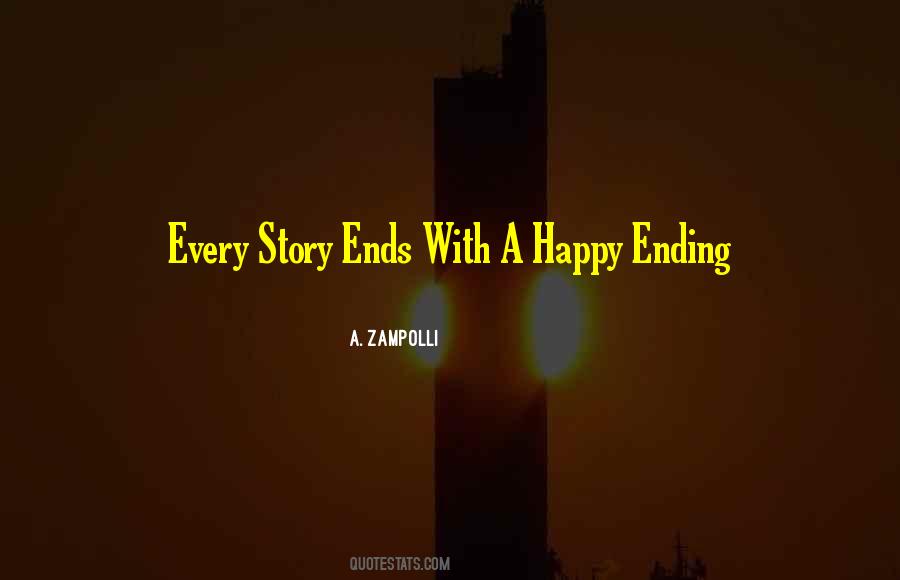 Quotes About A Happy Ending #1094935
