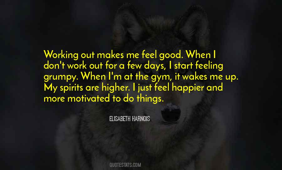 Quotes About Working Out In The Gym #1740975