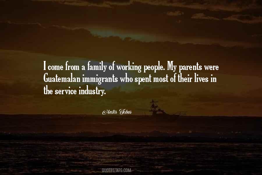 Quotes About Working Parents #1329398