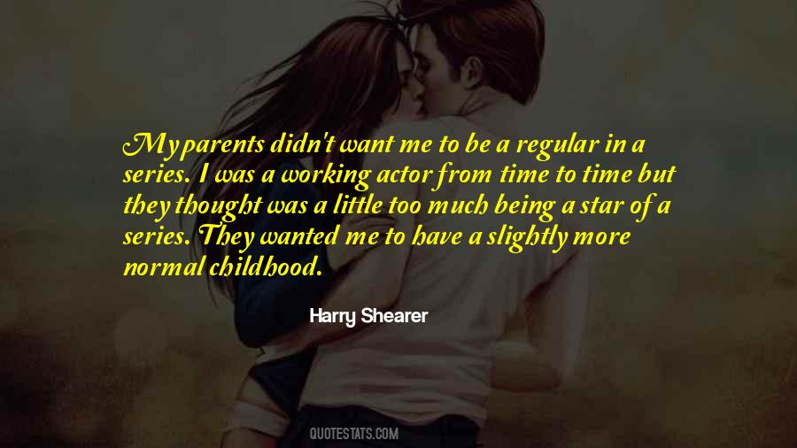 Quotes About Working Parents #335553